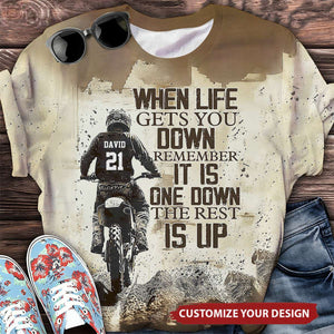 When Life Gets You Down Remember-Personalized Dirt Bike Shirt-Gift For Motocross Lovers