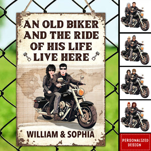 Biker And The Ride Of His Life Live Here-Personalized Metal Sign