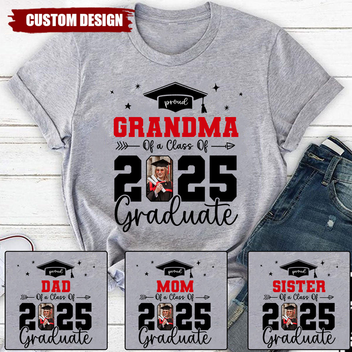 Proud Family Of 2025 Senior Graduation Photo Personalized T-Shirt