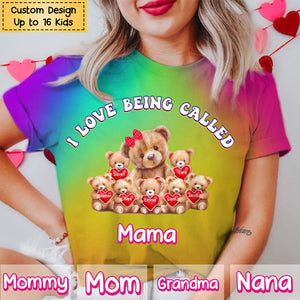 I Love Being Called Mom/Grandma - Personalized 3D T-shirt