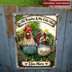 An Old Rooster & His Cute Chick Live Here - Personalized Chicken Rectangle Metal Sign