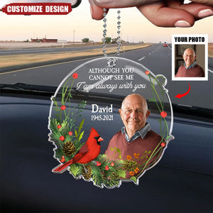 I Am Always With You - Personalized Car Photo Ornament