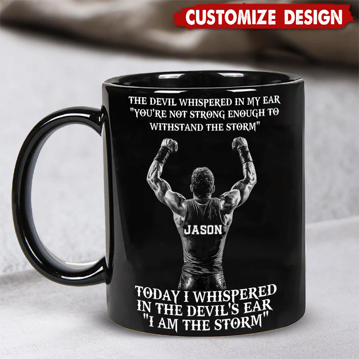 I Am The Storm-Personalized Mug-Gift For Wrestling Lovers