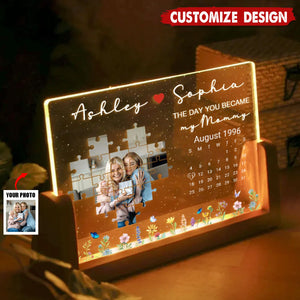 The Day You Became My Mom Grandma Upload Photo Puzzle Calendar Personalized U-Base Acrylic LED Night Light