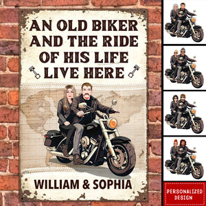 Biker And The Ride Of His Life Live Here-Personalized Metal Sign