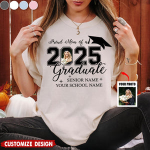 Proud Of A 2025 Graduate Shirts - Personalized T-Shirt