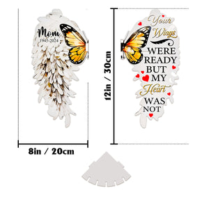 Your Wings Were Ready But My Heart Was Not-Personalized Memorial Corner Rack