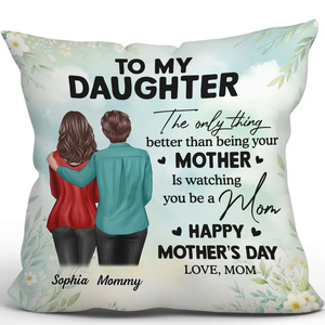 To My Daughter From Mom - Personalized Pillow - Mother's Day Gift For Daughter