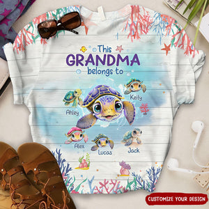 This Grandma belongs to Cute Ocean Turtles Personalized 3D T-shirt